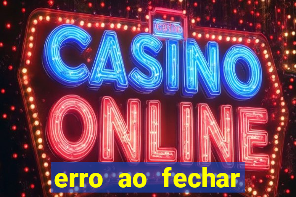 erro ao fechar compra casas bahia